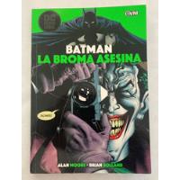 Comic Dc: Batman - La Broma Asesina (killing Joke). Edición Completa. Historia Completa. Editorial Ovni Press segunda mano  Chile 