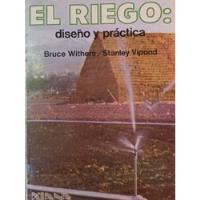 Usado, El Riego Diseño Y Practica . segunda mano  Chile 