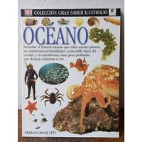 Enciclopedia Visual Maravillosa Sobre Todo Acerca Del Océano, usado segunda mano  Chile 