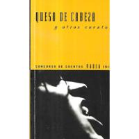 Queso De Cabeza Y Otros Cuentos / Paula 1998 segunda mano  Chile 