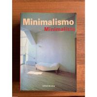 Minimalismo Minimalista -arquitectura Moda Muebles- Könemann segunda mano  Chile 