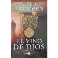 El Vino De Dios - Carlos Tromben segunda mano  Chile 