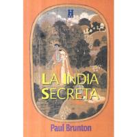 Usado, La India Secreta / Paul Brunton segunda mano  Chile 