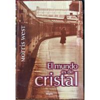 El Mundo De Cristal - Morris West segunda mano  Santiago