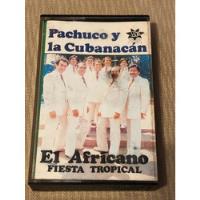 Cassette Pachuco Y La Cubanacan / El Africano, usado segunda mano  Chile 
