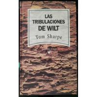 Las Tribulaciones De Wilt - Tom Sharpe segunda mano  Chile 