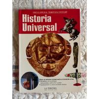 Enciclopedia Temática Escolar Historia Universal La Tercera segunda mano  Chile 