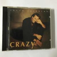 Cd Julio Iglesias Crazy + Regalo M.bolton Djivanmusic, usado segunda mano  San Antonio
