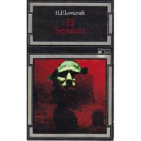 El Sepulcro Y Otros Relatos H. P. Lovecraft Ediciones Jucar segunda mano  Chile 