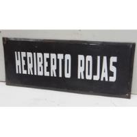 Letrero Cartel Antiguo Enlozado ,heriberto Rojas, usado segunda mano  Chile 