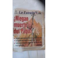 Diario La Estrella Abril 2005 Niegan Muerte Del Papa (d83, usado segunda mano  Chile 
