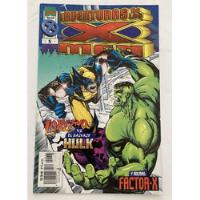 Comic Marvel: Las Aventuras De Los X-men - Lobezno Vs. Hulk Y X-factor, #5. Ed. Forum segunda mano  Chile 