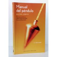 Manual Práctica Uso Péndulo Lubeck Radiestesia / Esoterismo segunda mano  Chile 