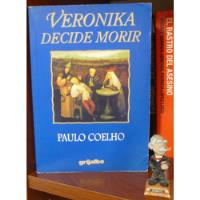 Veronika Decide Morir Paulo Coelho segunda mano  Chile 