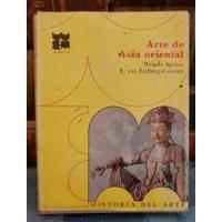 Usado, Arte De Asia Oriental - Historia Del Arte Universal - T 17 segunda mano  Chile 