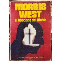 El Abogado Del Diablo - Morris West segunda mano  Santiago