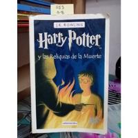 Harry Potter Y Las Reliquias De La Muerte // J. K. Rowling segunda mano  Chile 