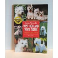 Libro West Highland White Terrier Manual Practico, usado segunda mano  Puente Alto