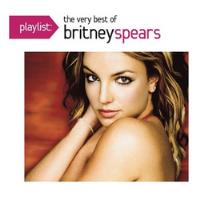Britney Spears  Playlist: The Very Best Of Britney  Cd segunda mano  Chile 