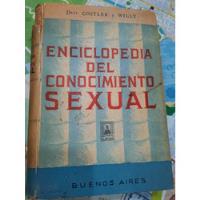 Enciclopedia Del Conocimiento Sexual De Costler Y Willy 1960 segunda mano  Chile 