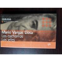 Los Cachorros / Los Jefes / Mario Vargas Llosa segunda mano  Chile 