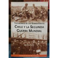 Chile Y La Segunda Guerra Mundial - Mónica Kast segunda mano  Chile 