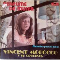 Vinilo Lp De Vincent Morocco -- Perfume De Mujer (xx646 segunda mano  Chile 