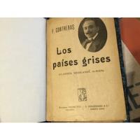 Los Países Grises. Flandes Neerlandia Albión Contreras 1916 segunda mano  Chile 