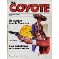 Libro Novela El Coyote El Hombre Tras La Mascara N°83 (aa30 segunda mano  Chile 