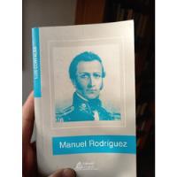 Invest Histórica De La Vida Y Lucha De Manuel Rodriguez  segunda mano  Chile 