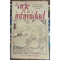 El Arte De La Intimidad - Gay Y Kathlyn Hendricks segunda mano  Santiago