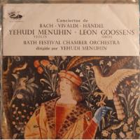 Vinilo Lp De Yehudi Menuhin - Leon Goossens - Bach Vi (xx783 segunda mano  Chile 
