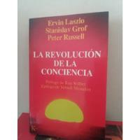 La Revolución De La Conciencia - Laszlo, Grof, Russell segunda mano  Chile 