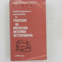 Tratado De Medicina Interna Veterinaria, Stephen J. Ettinger segunda mano  Chile 