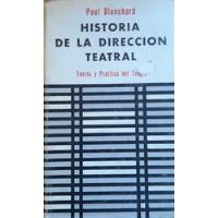 Historia De La Dirección Teatral  segunda mano  Chile 