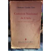 Canción Nacional De Chile - Clemente Canales Toro, usado segunda mano  Chile 