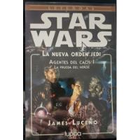 Agentes Del Caos 1 - Star Wars - La Nueva Orden Jedi, usado segunda mano  Chile 