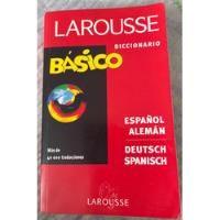 Larousse Diccionario Básico Español Alemán segunda mano  Chile 