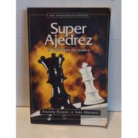 Libro Super Ajedrez - Karpov / Morovic - 2000 segunda mano  Chile 