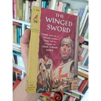 The Winged Sword  Leslie Turner White  Cardinal Edition, Com segunda mano  Chile 
