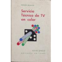Libro Servicio Tecnico Tv En Color Gerhard Heinrichs (aa1121, usado segunda mano  Chile 