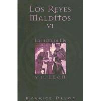Los Reyes Malditos Vi: La Flor De Lis Y El León segunda mano  Chile 