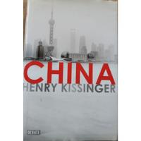 China - Henry Kissinger, 1ra Ed 2012, Tapa Dura segunda mano  Chile 