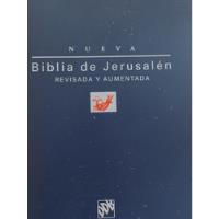 Nueva Biblia De Jerusalén, Revisada Y Aumentada Edición 1998 segunda mano  Chile 
