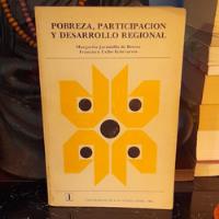 Pobreza, Participación Y Desarrollo Regional - Margarita Ja  segunda mano  Chile 