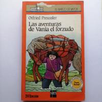 Las Aventuras De Vania El Forzudo/ Barco De Vapor/ Ed. Sm segunda mano  Chile 