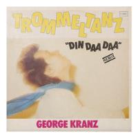 George Kranz - (din Daa Daa) Trommeltanz | 12'' Maxi Single  segunda mano  Chile 