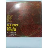 Vinilo. Manita En El Suelo. Opera Bufa, Alejandro García. segunda mano  Chile 