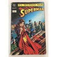 Comic Dc: Superman - El Mundo Sin Superman. Completa. Vid segunda mano  Chile 