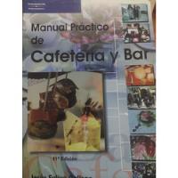 Manual Practico De Cafeteria Y Bar segunda mano  Chile 